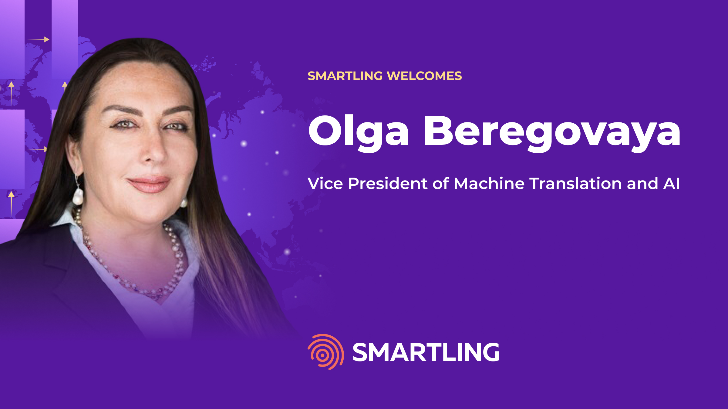 Smartling Appoints Translation Veteran, Olga Beregovaya, as VP of Machine Translation and AI